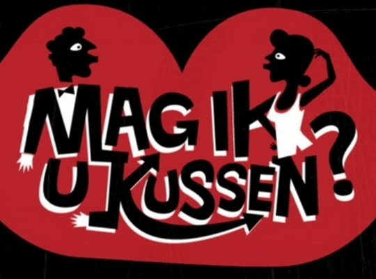 Mag ik u kussen? Mag ik u kussen?